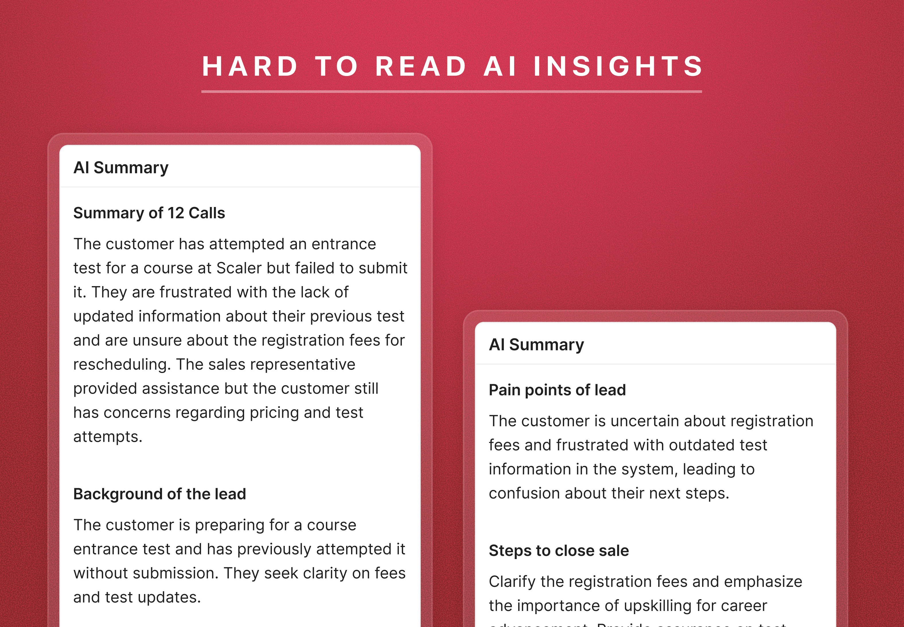 Two AI Summary panels showing call summary, background, pain points and next steps as long paragraphs